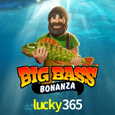 lucky365 — Big Bass Bonanza fishing slot | Play on Android APK & iPhone for real money | Pragmatic Play